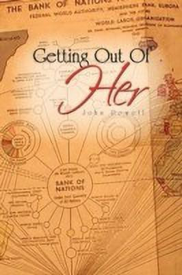 Getting Out of Her(English, Paperback, John Powell Powell)