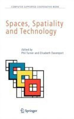 Spaces, Spatiality and Technology(English, Hardcover, unknown)