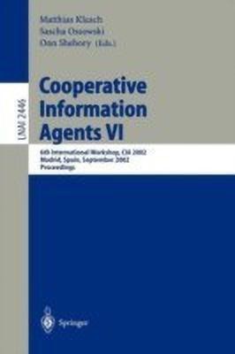 Cooperative Information Agents VI(English, Paperback, unknown)