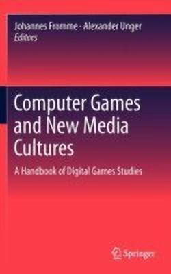 Computer Games and New Media Cultures(English, Hardcover, unknown)