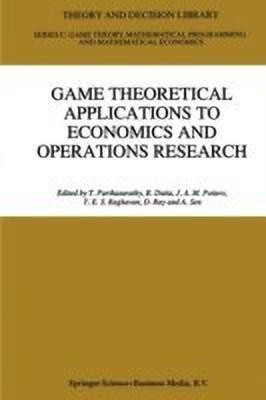 Game Theoretical Applications to Economics and Operations Research(English, Paperback, unknown)