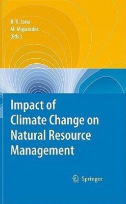 Impact of Climate Change on Natural Resource Management(English, Hardcover, unknown)