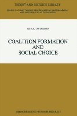 Coalition Formation and Social Choice(English, Paperback, Van Deemen Ad M.A.)