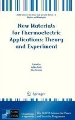New Materials for Thermoelectric Applications: Theory and Experiment(English, Hardcover, unknown)