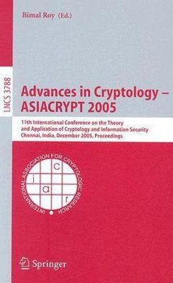 Advances in Cryptology - ASIACRYPT 2005(English, Paperback, unknown)