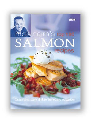 Nick Nairn's Top 100 Salmon Recipes(English, Electronic book text, Nairn Nick)
