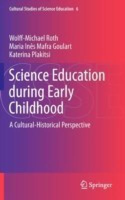 Science Education during Early Childhood(English, Hardcover, Roth Wolff-Michael)