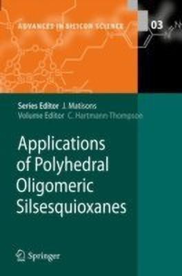 Applications of Polyhedral Oligomeric Silsesquioxanes(English, Hardcover, unknown)
