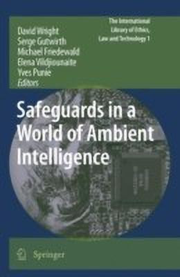 Safeguards in a World of Ambient Intelligence(English, Paperback, unknown)