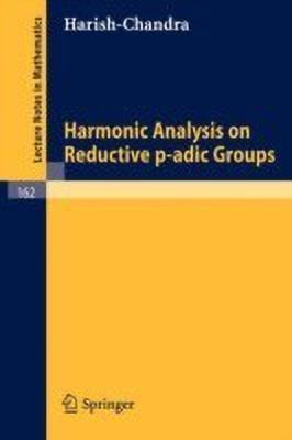 Harmonic Analysis on Reductive p-adic Groups(English, Paperback, Harish-Chandra B.)
