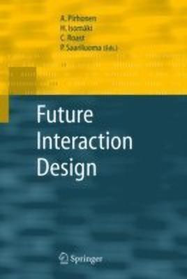 Future Interaction Design(English, Hardcover, unknown)
