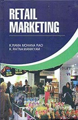 Retail Marketing(English, Hardcover, K. Rama Mohana Rao)