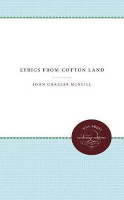 Lyrics from Cotton Land(English, Paperback, McNeill John Charles)
