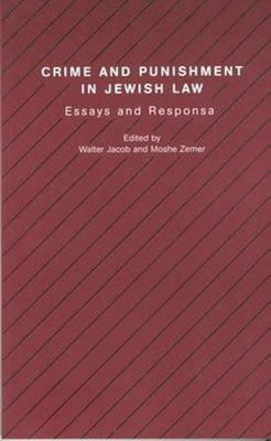 Crime and Punishment in Jewish Law(English, Paperback, unknown)