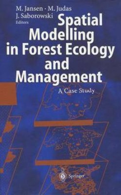 Spatial Modelling in Forest Ecology and Management(English, Paperback, unknown)