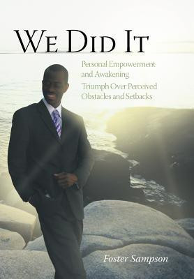 We Did It(English, Hardcover, Sampson Foster)