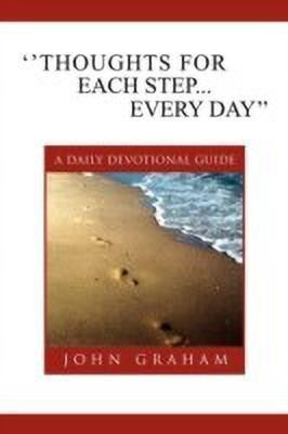 ''Thoughts for Each Step... Every Day''(English, Paperback, Graham John Rector)