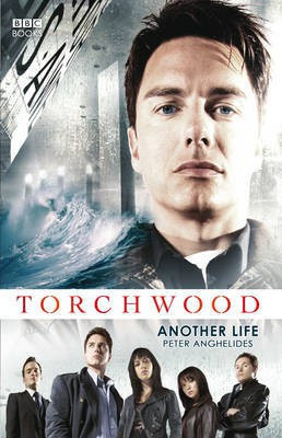 Torchwood: Another Life(English, Electronic book text, Anghelides Peter)