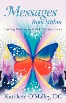 Messages from Within(English, Paperback, O'Malley DC Kathleen)