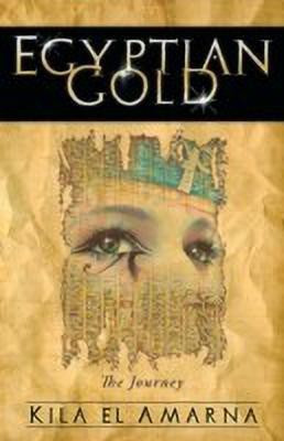 Egyptian Gold(English, Paperback, El Amarna Kila)