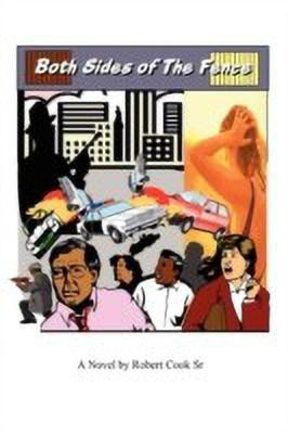 Both Sides of the Fence(English, Paperback, Cook Robert Sr)