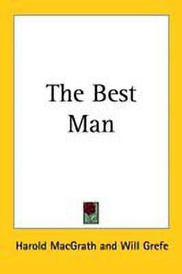 The Best Man(English, Paperback, MacGrath Harold)