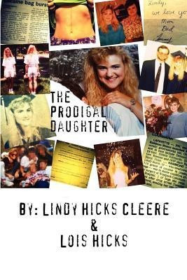 The Prodigal Daughter(English, Paperback, Cleere Lindy Hicks)
