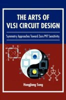 The Arts of VLSI Circuit Design(English, Paperback, Song Hongjiang)