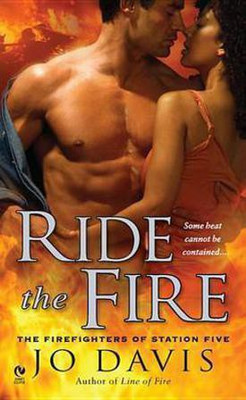 Ride the Fire(English, Electronic book text, Davis Jo)