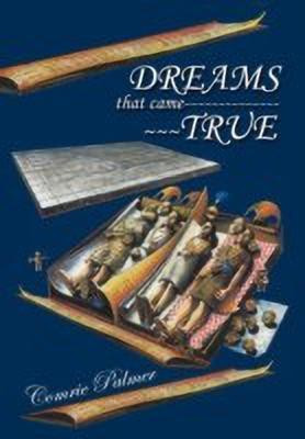 Dreams That Came True(English, Hardcover, Palmer Comrie)