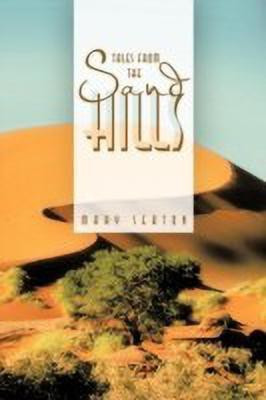Tales from the Sand Hills(English, Paperback, Seaton Mary)