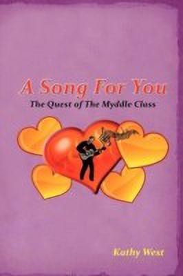 A Song for You(English, Paperback, West Kathy)