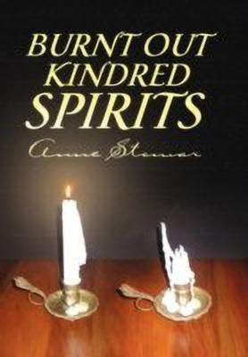 Burnt Out Kindred Spirits(English, Hardcover, Stomar Anne)