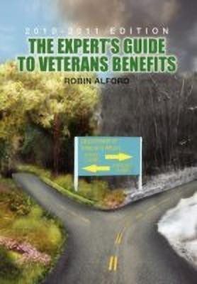 The Expert's Guide to Veterans Benefit(English, Paperback, Alford Robin)