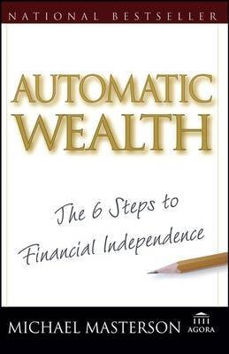 Automatic Wealth(English, Electronic book text, Masterson Michael)