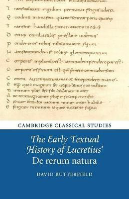 The Early Textual History of Lucretius' De rerum natura(English, Paperback, Butterfield David)