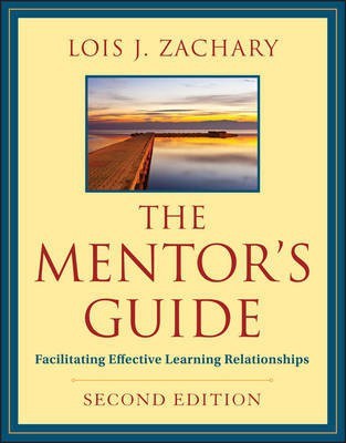 The Mentor's Guide(English, Electronic book text, Zachary Lois J.)