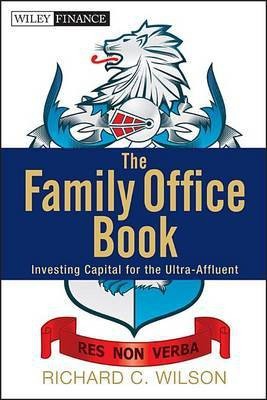 The Family Office Book(English, Electronic book text, Wilson Richard C.)