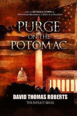 Purge on the Potomac(English, Paperback, Roberts David Thomas)
