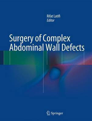 Surgery of Complex Abdominal Wall Defects(English, Hardcover, unknown)