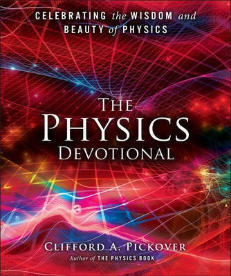 Physics Devotional(English, Hardcover, Pickover Clifford A)