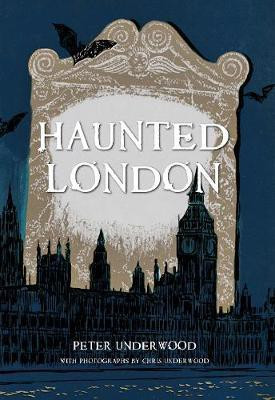 Haunted London(English, Electronic book text, Underwood Peter)