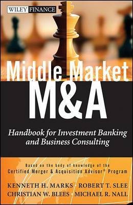 Middle Market M & A(English, Electronic book text, Marks Kenneth H.)