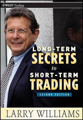 Long-Term Secrets to Short-Term Trading(English, Electronic book text, Williams Larry)