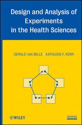 Design and Analysis of Experiments in the Health Sciences(English, Hardcover, van Belle Gerald)