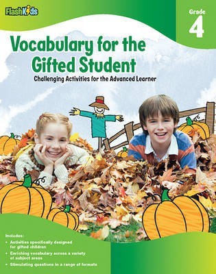 Vocabulary for the Gifted Student Grade 4 (For the Gifted Student)(English, Paperback, unknown)