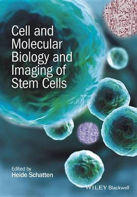 Cell and Molecular Biology and Imaging of Stem Cells(English, Electronic book text, unknown)