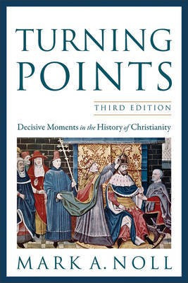 Turning Points(English, Electronic book text, Noll Mark A.)
