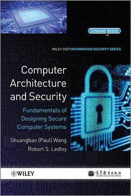 Computer Architecture and Security(English, Electronic book text, Wang Shuangbao Paul)