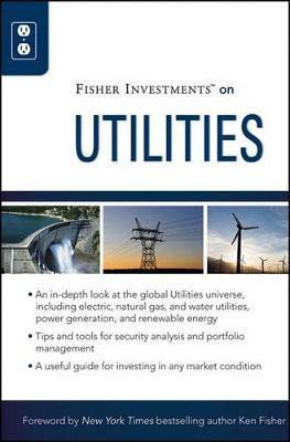 Fisher Investments on Utilities(English, Electronic book text, Fisher Investments Theodore)